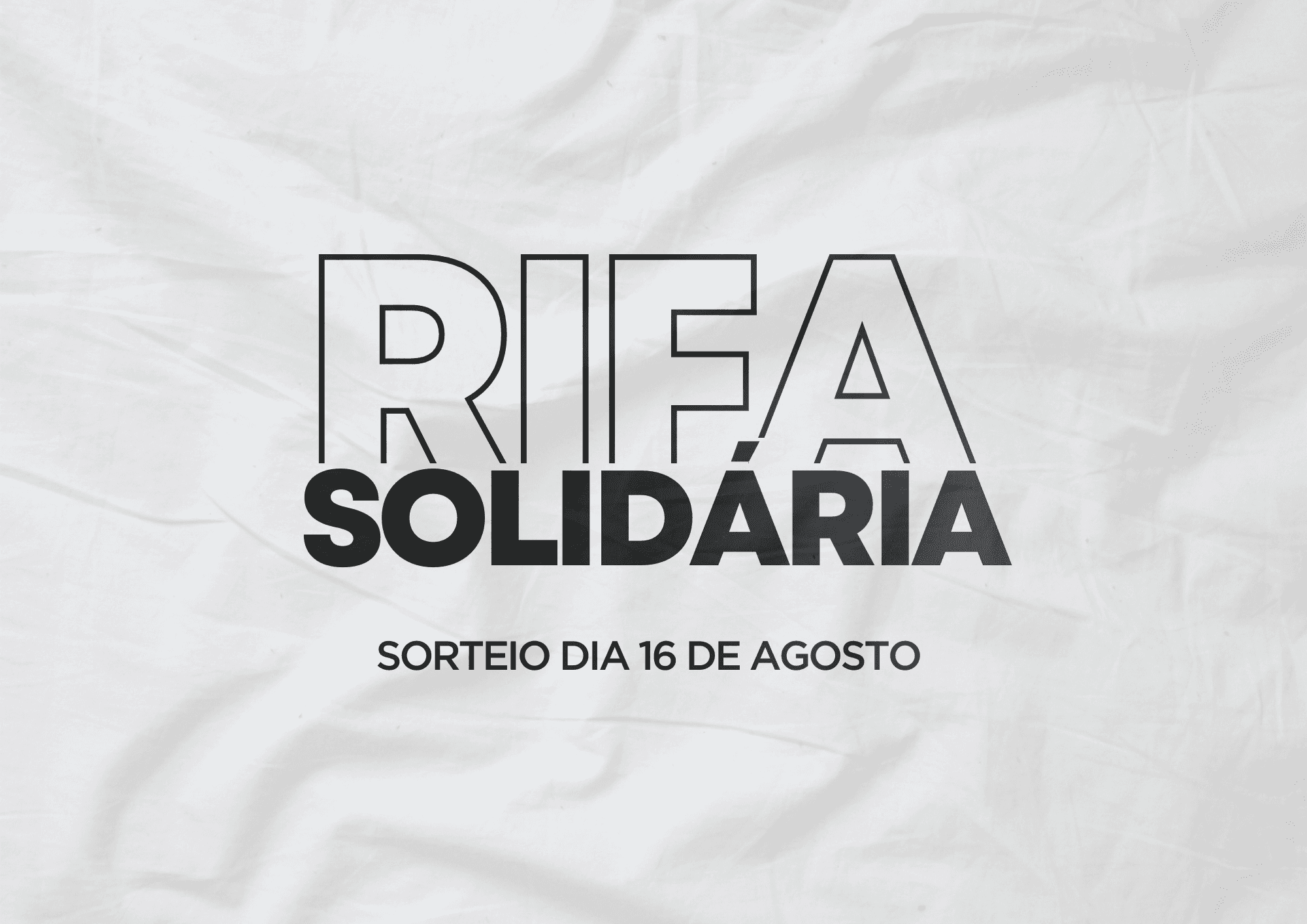 Rifa solidária para os servidores e colaboradores da SEAPI atingidos pela enchente