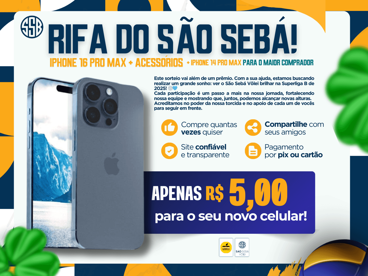 Rifa IPHONE 16 Pro Max São Seba Vôlei