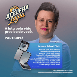 AJUDE A LAYLA: Confraria 84 Solidária. MAIS DE 10 SUPER PRÊMIOS!
