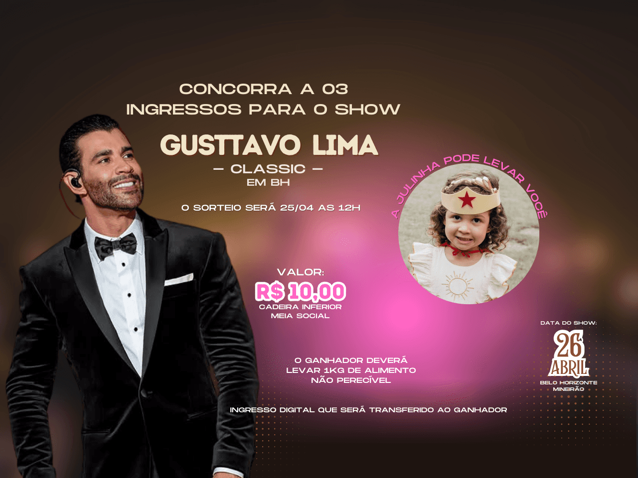 Rifa 03 Ingressos Show Gustavo Lima em BH