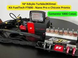 16ª Edição - Fueltech FT 600 - Nano Pro - Chicote Pronto - Somente 1000 Cotas 🔥