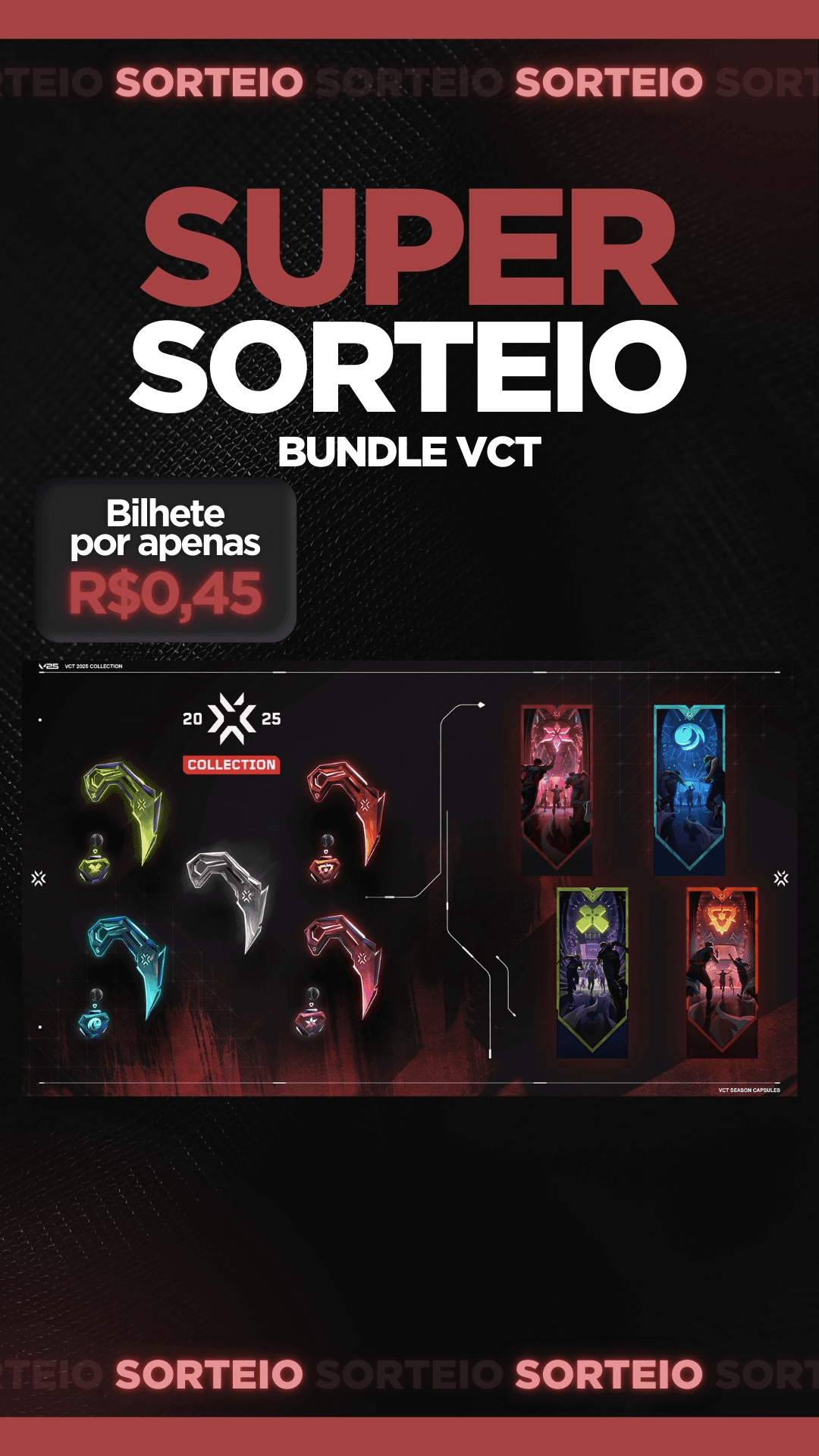 Sorteio de Facas VCT