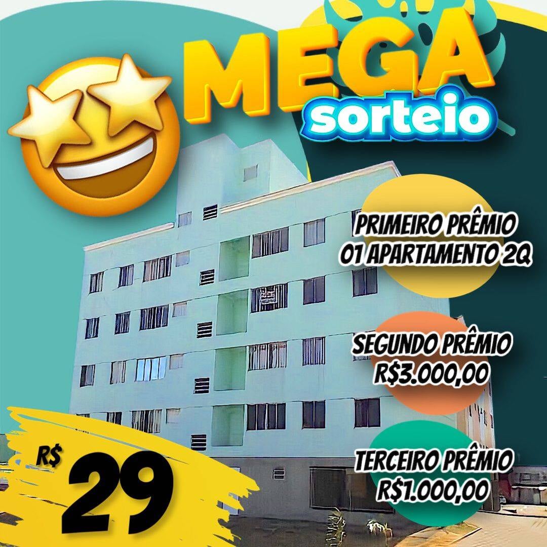 Rifa 1 apartamento mais 2 prêmios em dinheiro 