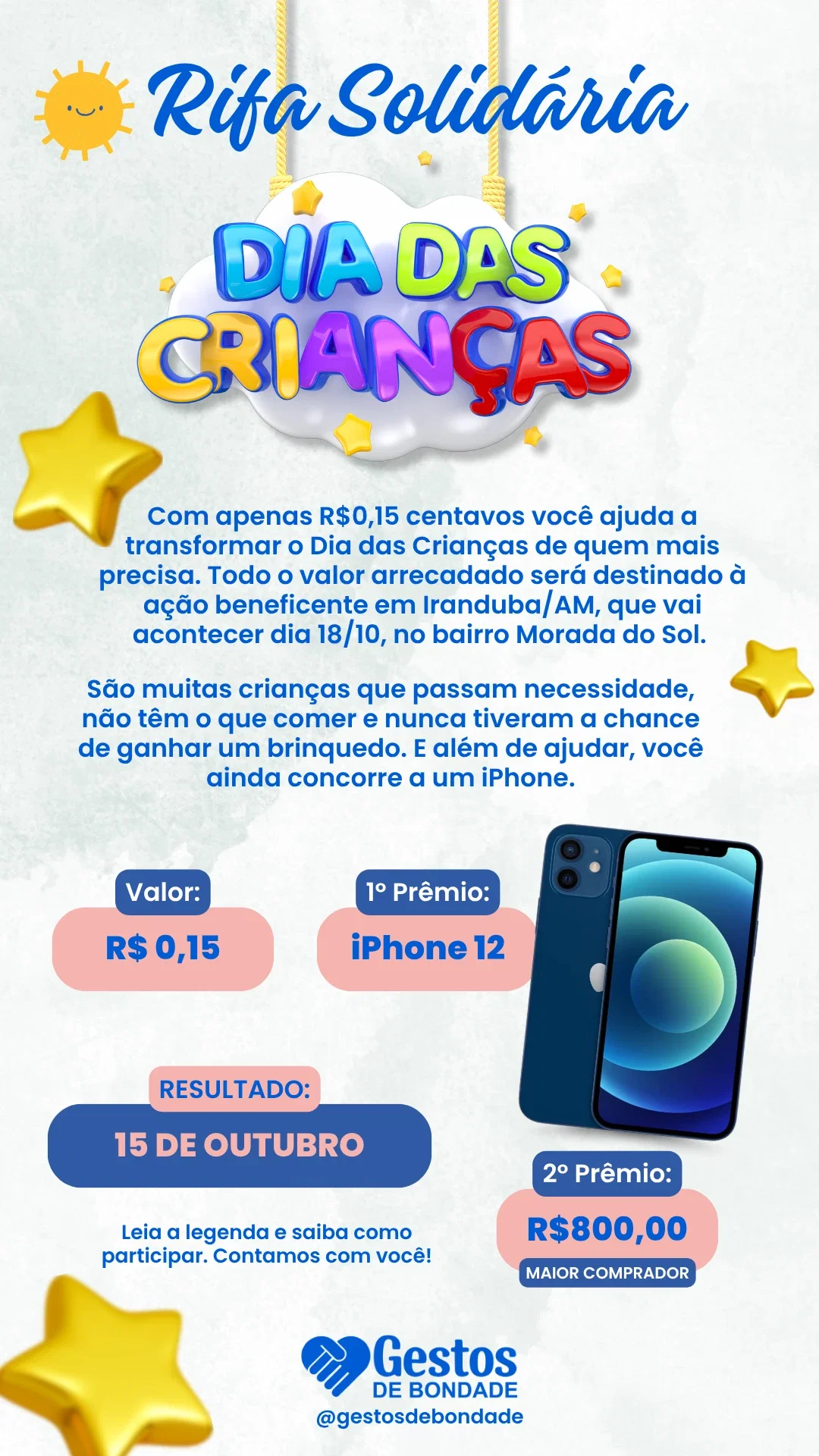 Ação Solidária Dia das Crianças- CAMPANHA BENEFICENTE SEM FINS LUCRATIVOS
